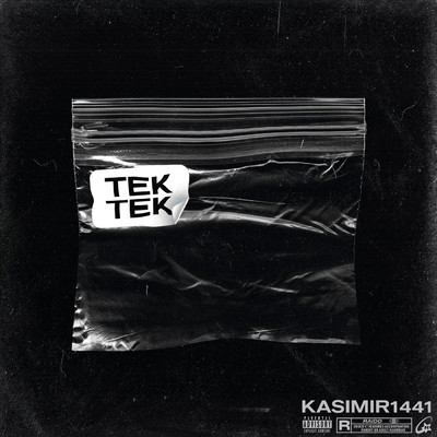 TEK TEK (Explicit)/KASIMIR1441