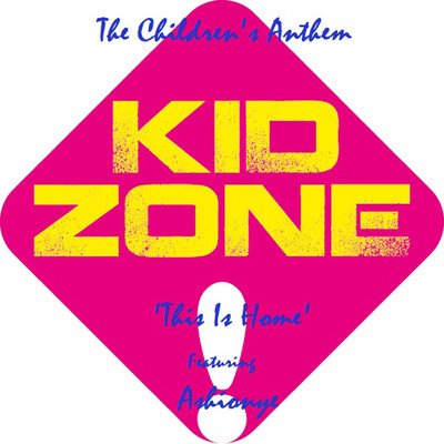 This Is Home (feat. Ashionye)/Kid Zone