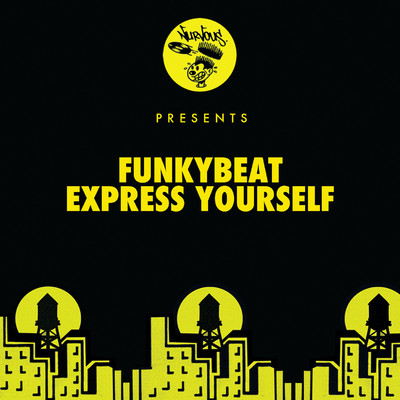 Express Yourself (Instrumental)/FUNKYBEAT