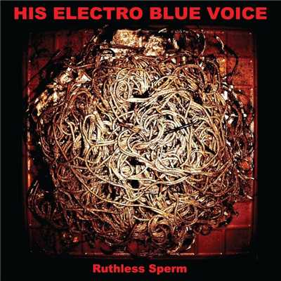 Born Tired/His Electro Blue Voice