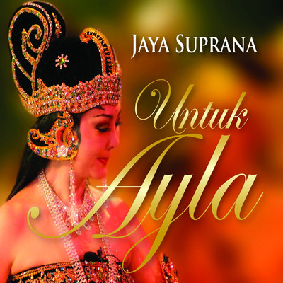 アルバム/Untuk Ayla/Jaya Suprana