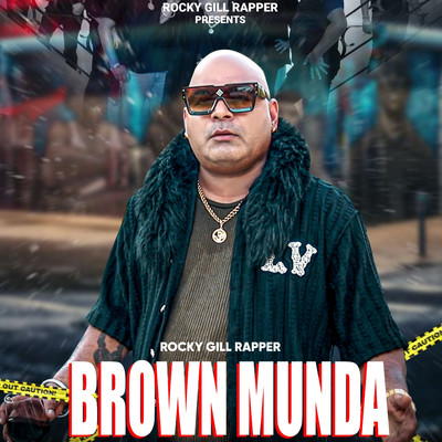 シングル/Brown Munda/Rocky Gill Rapper