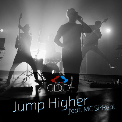 Jump Higher (feat. MC SirReal)/Cloud 9+