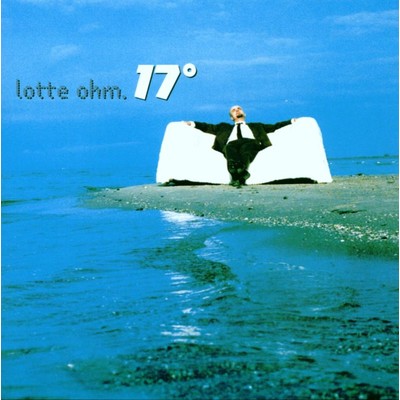17 Grad/Lotte Ohm