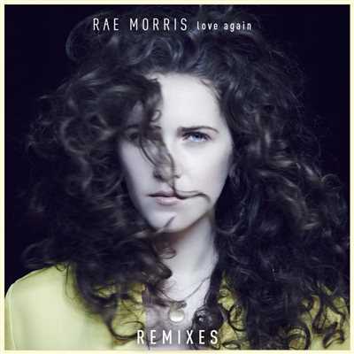 アルバム/Love Again (Remixes)/Rae Morris