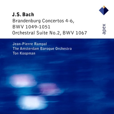 アルバム/Bach: Brandenburg Concertos Nos. 4 - 6 & Orchestral Suite No. 2/Ton Koopman