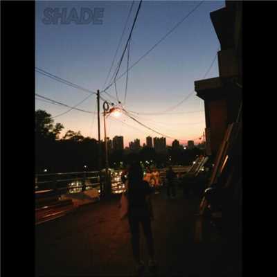 SHADE/YE JI CHOI