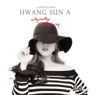 アルバム/1st Digital Single/Hwang Sun A