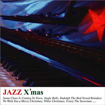 ウィ・ウィッシュ・ユー・ア・メリー・クリスマス/Holiday Jazz Trio