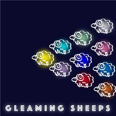 アルバム/Gleaming Sheeps/無理レコーズ