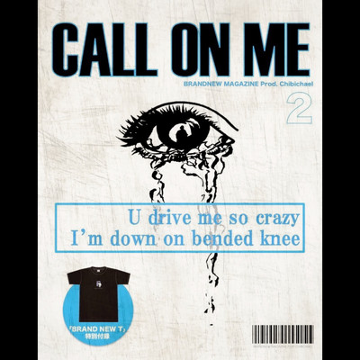 シングル/Call On Me/BRANDNEW MAGAZINE