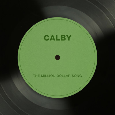 シングル/The Million Dollar Song/Calby