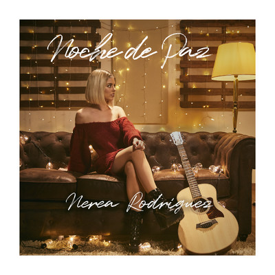 シングル/Noche De Paz/Nerea Rodriguez