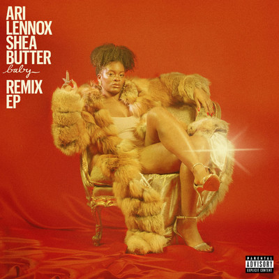 アルバム/Shea Butter Baby (Explicit) (Remix EP)/アリ・レノックス