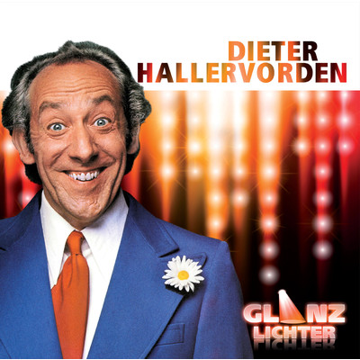 アルバム/Glanzlichter/Dieter Hallervorden
