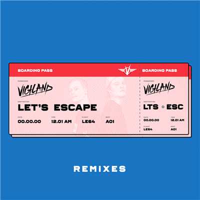 シングル/Let's Escape (Brynny Remix)/ヴィジランド