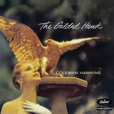 アルバム/The Gilded Hawk/コールマン・ホーキンス