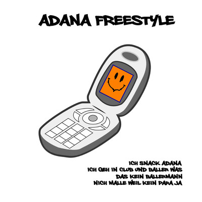 adana freestyle (Explicit) (featuring beslik meister)/benuebermensch