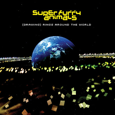 アルバム/(Drawing) Rings Around the World/Super Furry Animals