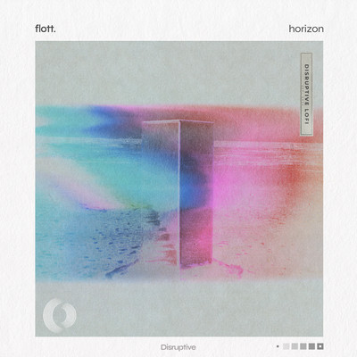 Horizon/Flott. & Disruptive LoFi