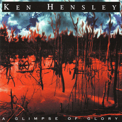 アルバム/A Glimpse of Glory/Ken Hensley