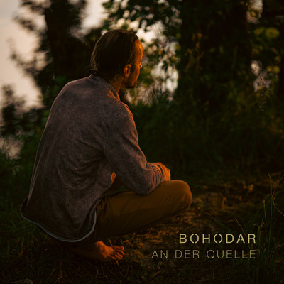 シングル/An Der Quelle/Bohodar