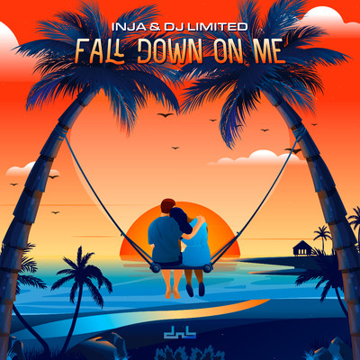 Fall Down On Me/Inja & DJ Limited