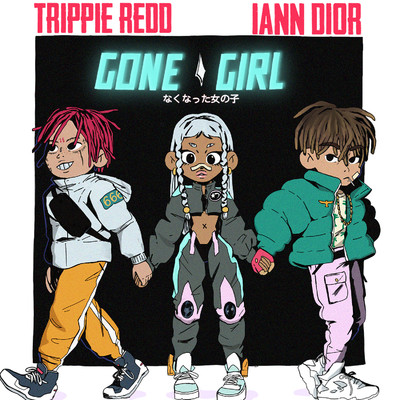 gone girl (feat. Trippie Redd)/iann dior
