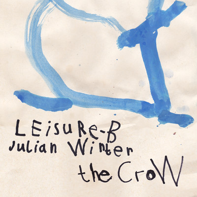 シングル/The Crow/Leisure-B and Julian Winter