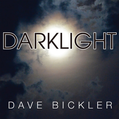 アルバム/Darklight/Dave Bickler