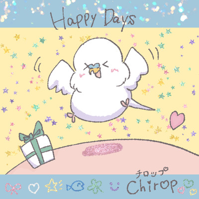Happy Days/Chirop