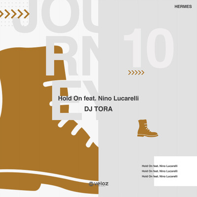 シングル/Hold On (feat. Nino Lucarelli)/DJ TORA