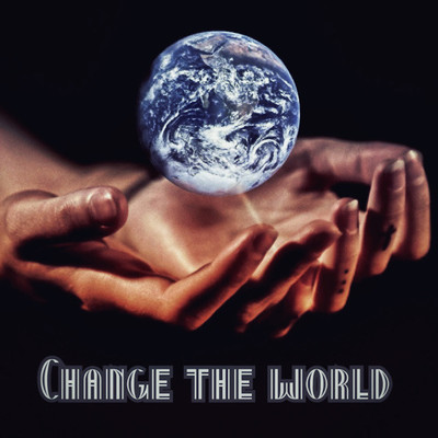 CHANGE THE WORLD/雷斗