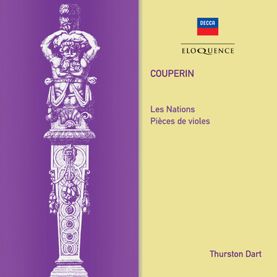 Couperin: Les Nations - Deuxieme Ordre - 9. Bouree & Double/Jacobean Ensemble／サーストン・ダート
