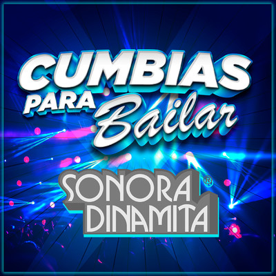Cumbia Barulera (featuring Jorge Muniz)/ラ・ソノーラ・ディナミタ