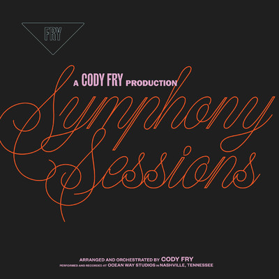 アルバム/Symphony Sessions/Cody Fry