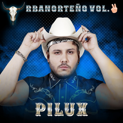 Urbanorteno Vol. 2 (Explicit)/Pilux