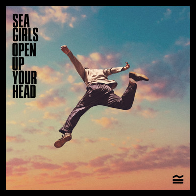 アルバム/Open Up Your Head (Explicit)/Sea Girls