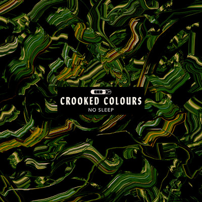 シングル/No Sleep/Crooked Colours