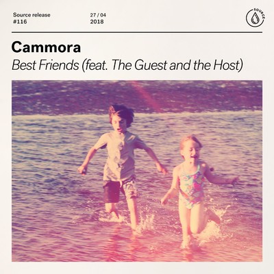 シングル/Best Friends (feat. The Guest and the Host)/Cammora