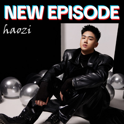 アルバム/New Episode/Haozi