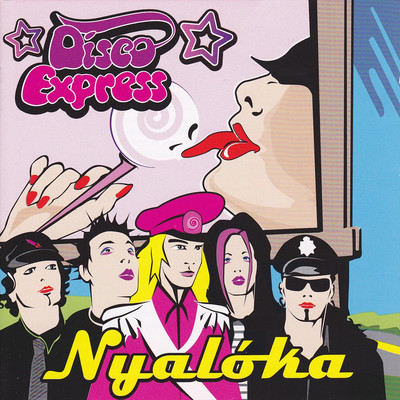 Nyaloka/Disco Express