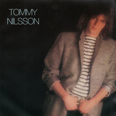 Don't Leave Me Now/Tommy Nilsson
