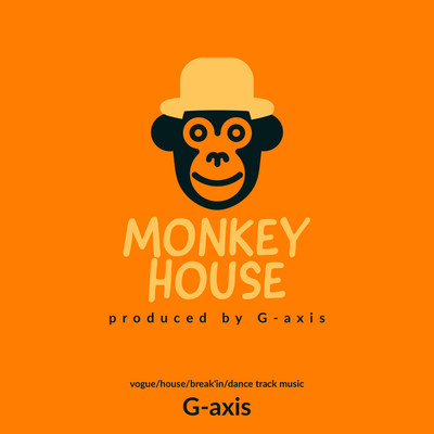 シングル/Monky House -Dance Track Music-/G-axis sound music