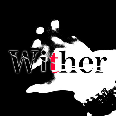 Wither/XLIVK