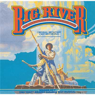 Big River: The Adventures Of Huckleberry Finn/Various Artists