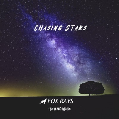 シングル/Chasing Stars/Fox Rays