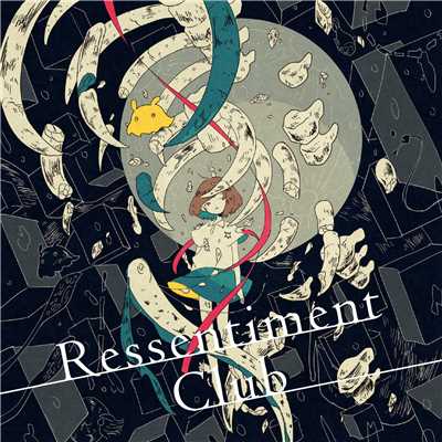 Ressentiment Club/しーくん