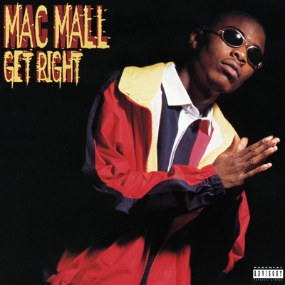 シングル/Get Right (Radio Edit) (Clean)/Mac Mall