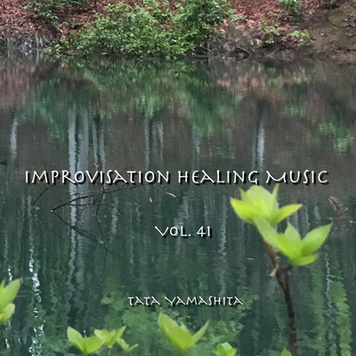 Improvisation Healing Music #355/Tata Yamashita